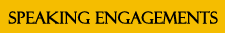 Speaking Engagements Speaking Engagements